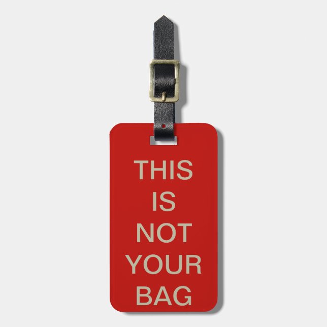 not your bag red black luggage tag (Front Vertical)