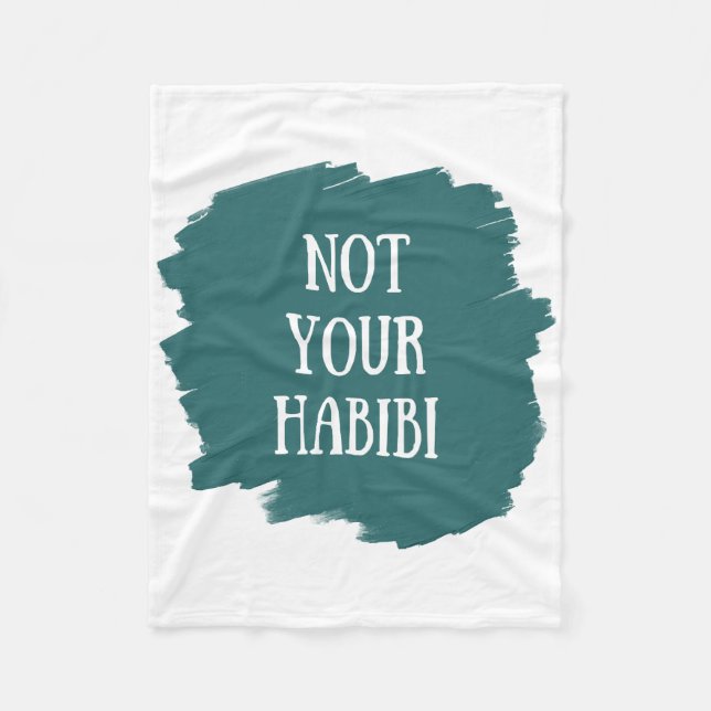 Not Your Habibi Fleece Blanket (Front)