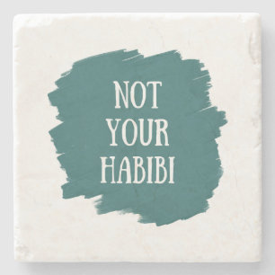 Not Your Habibi Stone Coaster