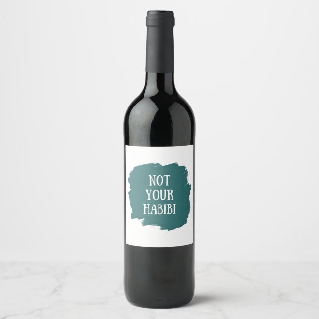 Not Your Habibi Wine Label (Front)