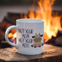 Not Your Mum Not Your Milk Vegan