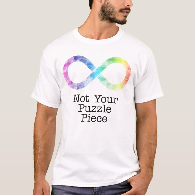 Not your puzzle piece- autism awareness/acceptance T-Shirt (Front)