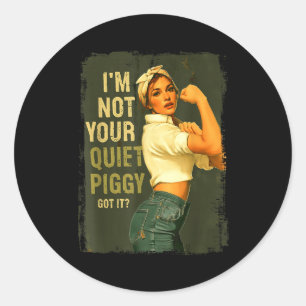 Not Your Quiet Ggy For Women Classic Round Sticker