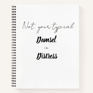 Not your typical damsel in distress notebook