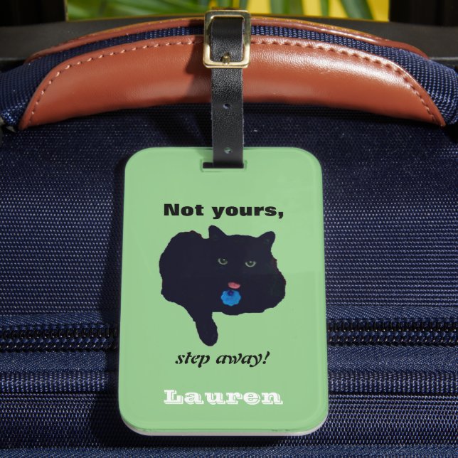 Not Yours Step Away Acrylic Green Luggage Tag (Front Insitu 2)