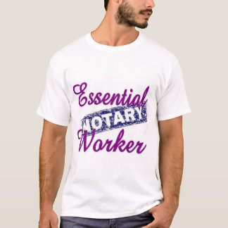 Notary Essential Worker T-Shirt