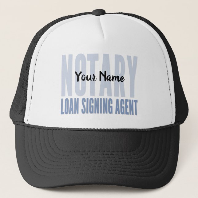 Notary Loan Signing Agent Blue Font Customised Trucker Hat (Front)