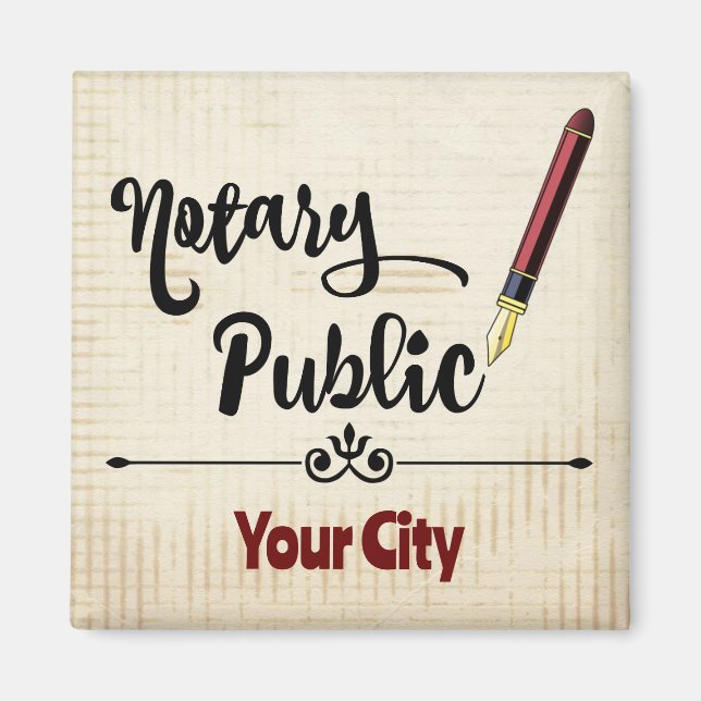 Notary Public Burgundy Ink Pen Customised City Magnet (Front)