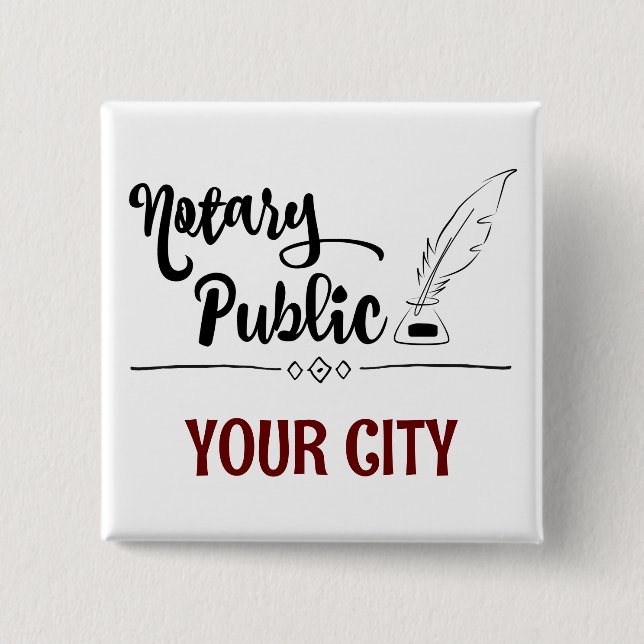 Notary Public Feather Quill Your City Customised 15 Cm Square Badge (Front)