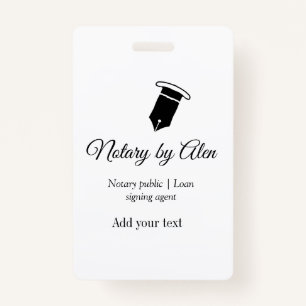 Notary public Loan signing agent add name address  ID Badge