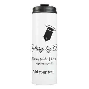 Notary public Loan signing agent add name address  Thermal Tumbler