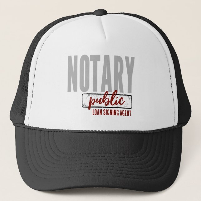 Notary Public Loan Signing Agent Customised Trucker Hat (Front)
