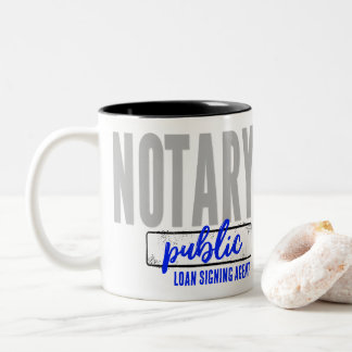 Notary Public Loan Signing Agent Customised Two-Tone Coffee Mug