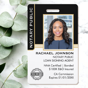 Notary Public Loan Signing Agent ID Black Gold ID Badge