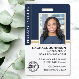 Notary Public Loan Signing Agent ID Blue Gold Badge