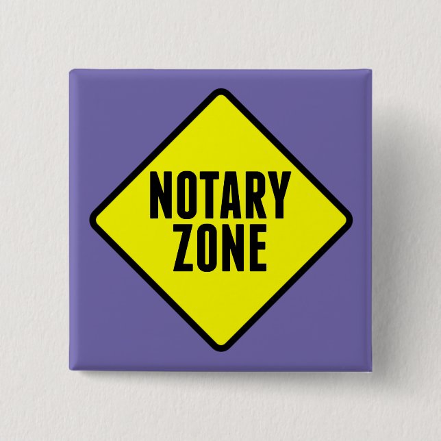 Notary Zone Yellow Road Sign 15 Cm Square Badge (Front)