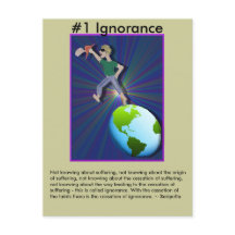 Note #1 Ignorance -  from Dependent Arising