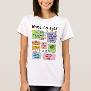 Note To Self Mental Health School Psychologist 1  T-Shirt