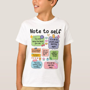 Note To Self Mental Health School Psychologist 1 T-Shirt