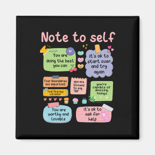 Note To Self Mental Health School Psychologist 2 Magnet