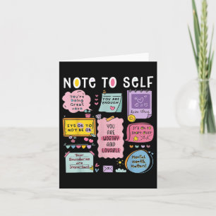 Note To Self Psychologist Mental Health Awareness  Card