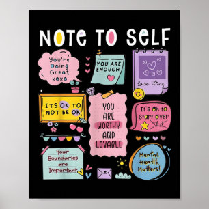 Note To Self Psychologist Mental Health Awareness  Poster