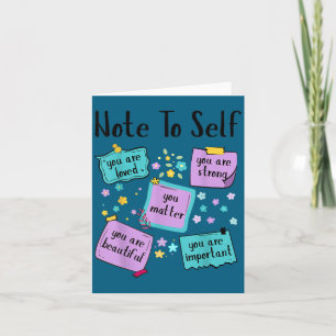 Note To Self You Suicide Prevention Awareness Card