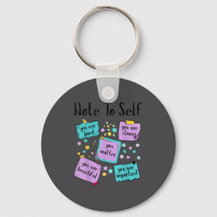 Note To Self You Suicide Prevention Awareness  Key Ring
