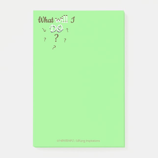Noteable Inspiration: "What Will I Do?" Post-it Notes (Front)