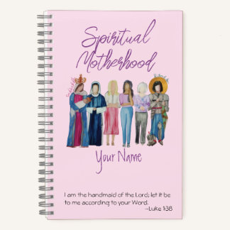 Notebook for Spiritual Motherhood Study