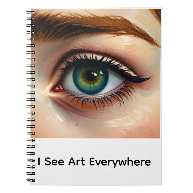 Notebook I see Art artistic eye gift (Front)