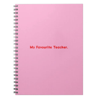 Notebook My Favorite Teacher