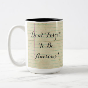 NotebookDFTBA Don't Forget to Be Awesome Two-Tone Coffee Mug