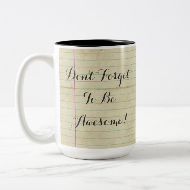 NotebookDFTBA Don't Forget to Be Awesome Two-Tone Coffee Mug (Left)