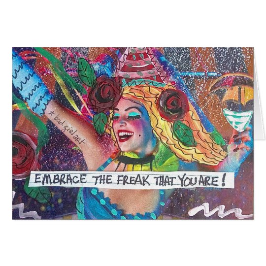 NOTECARD-EMBRACE THE FREAK THAT YOU ARE. CARD