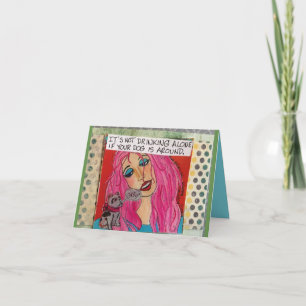 Notecard-It’s not drinking alone if your dog is at Card