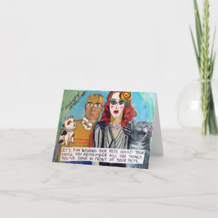 NOTECARD-IT'S FUN WISHING YOUR PETS COULD TALK CARD