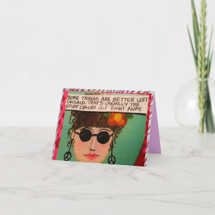 NOTECARD-SOME THINGS ARE BETTER LEFT UNSAID. CARD