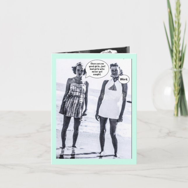 Notecard-there are no good girls card (Front)