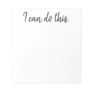 Notepad - Inspiration I can do this