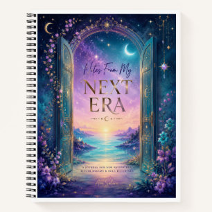 Notes From My Next Era Journal