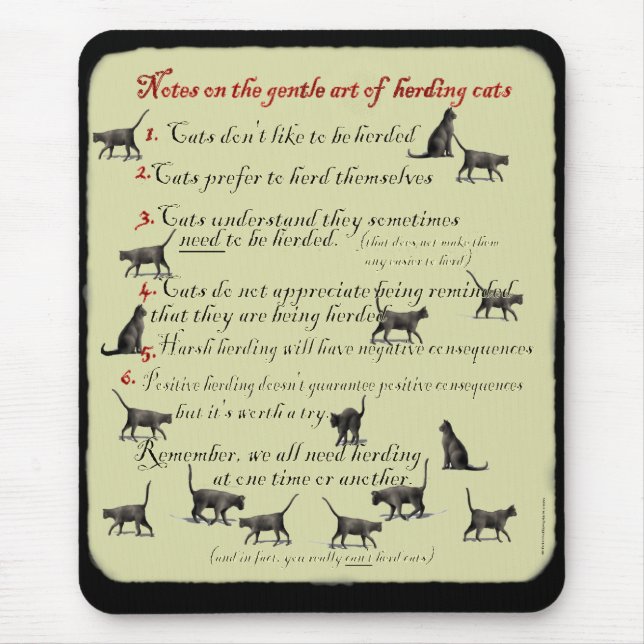 Notes on the Gentle Art of Herding Cats Mousepad (Front)