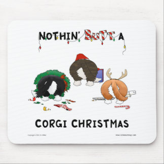 Nothin' Butt A Corgi Christmas Mouse Mat