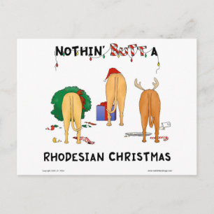 Nothin' Butt A Rhodesian Christmas Holiday Postcard