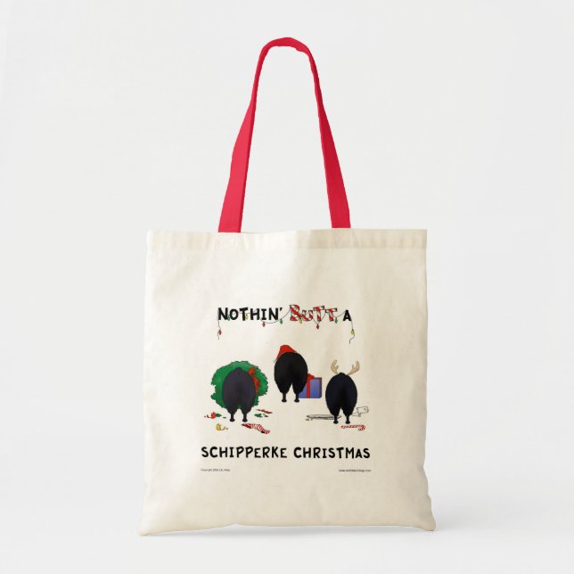 Nothin' Butt A Schipperke Christmas Tote Bag (Front)