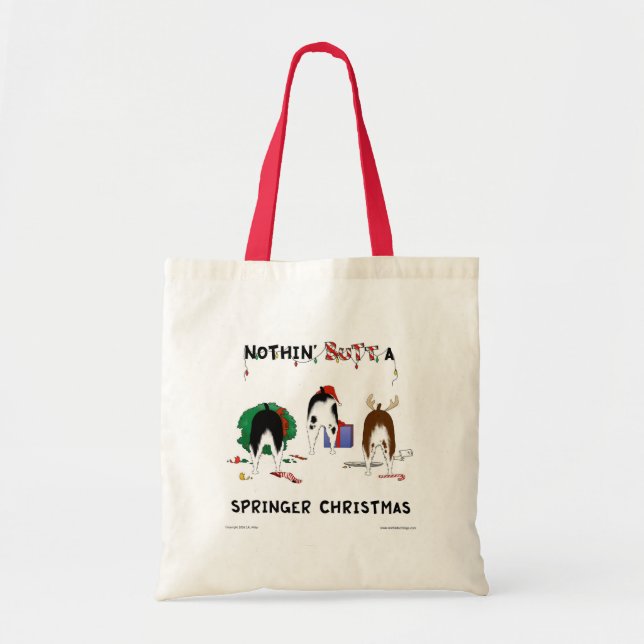 Nothin' Butt A Springer Christmas Tote Bag (Front)