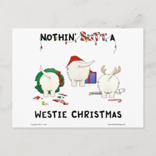 Nothin' Butt A Westie Christmas Holiday Postcard