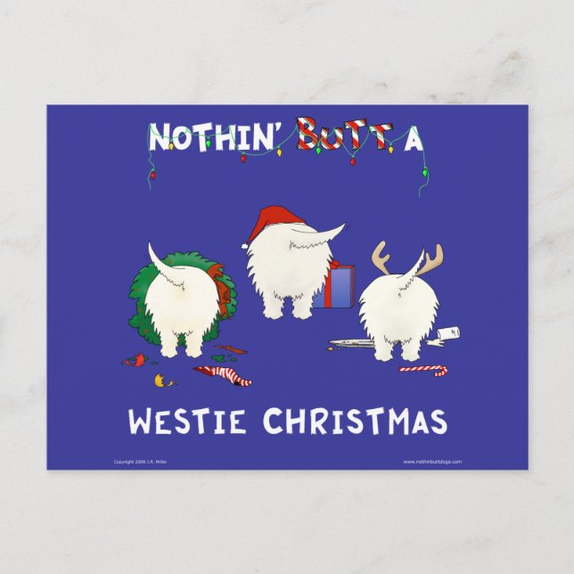 Nothin' Butt A Westie Christmas Holiday Postcard (Front)