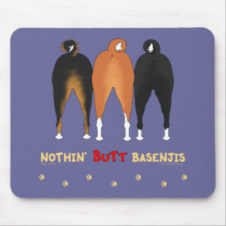 Nothin' Butt Basenjis Mouse Mat