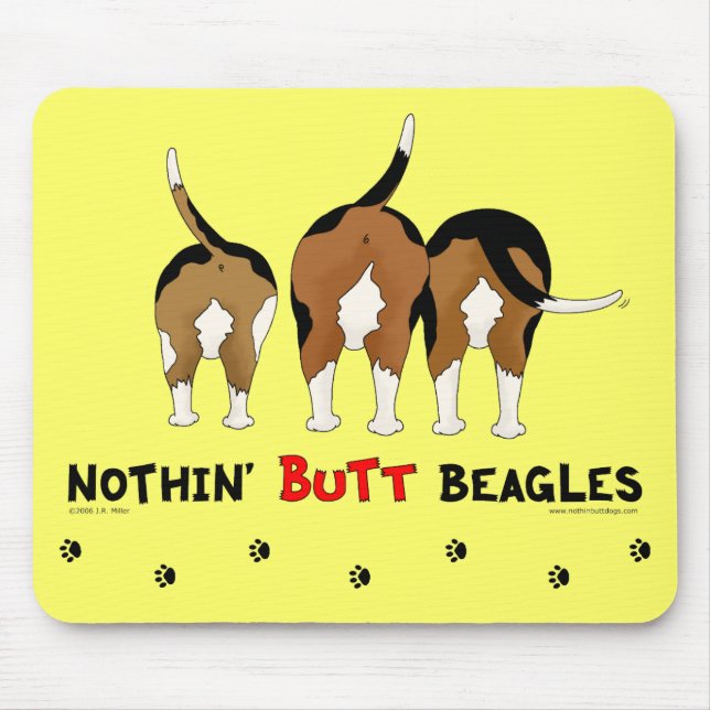 Nothin' Butt Beagles Mouse Mat (Front)